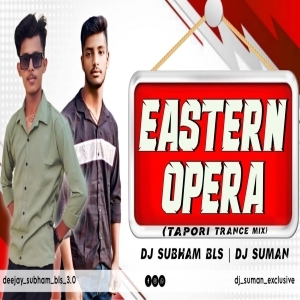 Estern Opera (Hybrid Trance Mix) Dj Subham X Dj Rocky