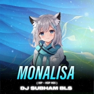 Monalisa (Trance Drop Mix) Dj Subham