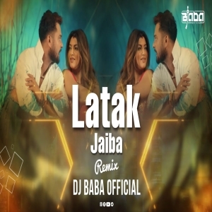 Latak Jaiba (Bhojpuri Viral Remix) Dj Baba Official